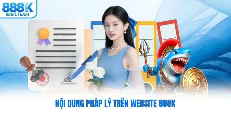 Nội dung pháp lý trên website 888K